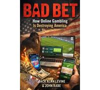 Jack Alan Levine John Rabe Bad Bet (Tascabile)