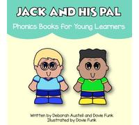 Jack and His Pal: A Digraph Book for Beginning Readers