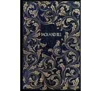 JACK AND JILL: annotated