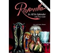 Jack and Nancy Bomm Roseville In All Its Splendor (Copertina rigida)