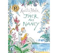 Jack and Nancy by Blake, Quentin (2012)