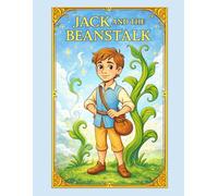 Jack and the Beanstalk Coloring Story Book for Kids | Fairy Tale Read-Along & Coloring Pages | Fun Classic Story for Children: Classic Fairy Tale ... Preschool, Kindergarten and Early Readers
