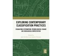 Jack Andersen Exploring Contemporary Classification Practices (Copertina rigida)