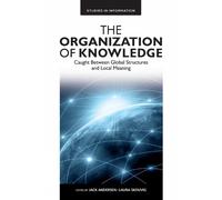 Jack Andersen The Organization of Knowledge (Copertina rigida)
