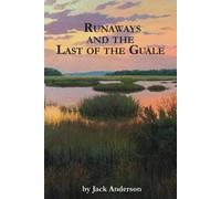 Jack Anderson Runaways and the Last of the Guale (Tascabile)