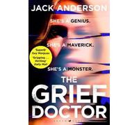 Jack Anderson The Grief Doctor (Tascabile)