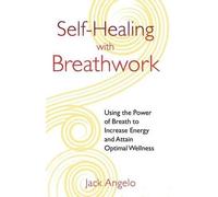 Jack Angelo Self-Healing with Breathwork (Tascabile)