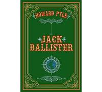 Jack Ballister. Nuova ediz.