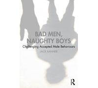Jack Banner Bad Men, Naughty Boys (Tascabile)