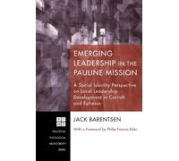 Jack Barentsen Emerging Leadership in the Pauline Mission (Copertina rigida)