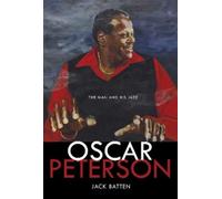 Jack Batten Oscar Peterson (Copertina rigida)