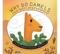 Jack Beard Why Do Camels Have Such Long Eyelashes? (Copertina rigida) Why Do?