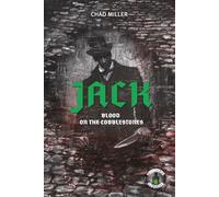 Jack: Blood on the Cobblestones