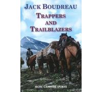 Jack Boudreau Trappers and Trailblazers (Tascabile)