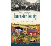Jack Brubaker Remembering Lancaster County (Copertina rigida)