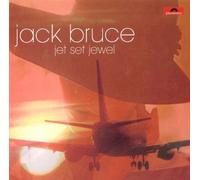 Jack Bruce - Jet Set Jewel CD Blues Rock Fusion 2003 Polydor Remastered