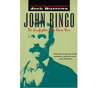 Jack Burrows John Ringo: the Gunfighter Who Never Was (Tascabile)