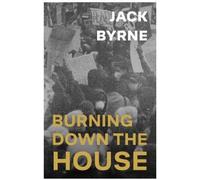 Jack Byrne Burning Down the House (Tascabile) Red Detective Trilogy