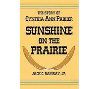 Jack C Ramsay Sunshine on the Prairie (Tascabile)