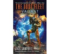 Jack Campbell The Lost Fleet: Valiant (Tascabile)
