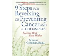 Jack Canfield C Nine Steps for Reversing or Preventing Cancer and Ot (Tascabile)