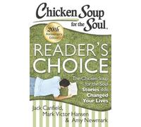 Jack Canfield Mark Vic Chicken Soup for the Soul: Reader's Choice 20 (Tascabile)