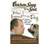 Jack Canfield Mark Victor Ha Chicken Soup for the Soul: What I Lear (Tascabile)