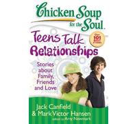 Jack Canfield Mark Victor Hans Chicken Soup for the Soul: Teens Talk (Tascabile)