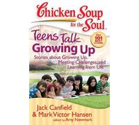 Jack Canfield Mark Victor Hanse Chicken Soup for the Soul: Teens Ta (Tascabile)