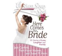 Jack Canfield Mark Victor Hansen Chicken Soup for the Soul: Here Co (Tascabile)