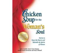 Jack Canfield Mark Victor Hansen Jennifer Rea Chicken Soup for the W (Tascabile)