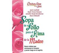 Jack Canfield Mark Victor Hansen Jennifer Read Ha Sopa de Pollo Par (Tascabile)