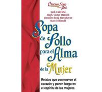 Jack Canfield Mark Victor Hansen Jennifer Read Ha Sopa de Pollo Par (Tascabile)