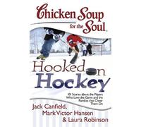 Jack Canfield Mark Victor Hansen La Chicken Soup for the Soul: Hook (Tascabile)