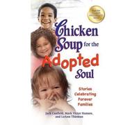 Jack Canfield Mark Victor Hansen Leann T Chicken Soup for the Adopte (Tascabile)