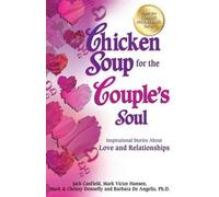 Jack Canfield Mark Victor Hansen Mark D Chicken Soup for the Couple (Tascabile)