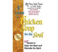 Jack Canfield Mark Victor Hansen Mela A 4th Course of Chicken Soup f (Tascabile)