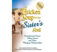 Jack Canfield Mark Victor Hansen Patty Chicken Soup for the Sister' (Tascabile)