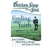 Jack Canfield Mark Victor Hansen Su Chicken Soup for the Soul: Findi (Tascabile)
