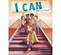 Jack Canfield Miriam Laundry I Can Believe in Myself (Copertina rigida)