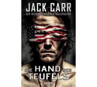 Jack Carr Alexander Rösch Die Hand des Teufels: Thriller (Tascabile)
