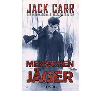 Jack Carr Menschenjäger: Thriller (Tascabile)