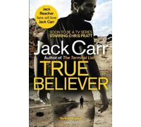 Jack Carr True Believer (Tascabile)