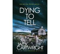 Jack Cartwright Dying To Tell (Tascabile)