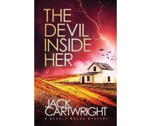 Jack Cartwright The Devil Inside Her (Tascabile)