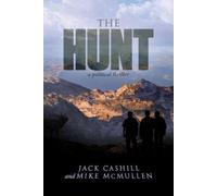 Jack Cashill Mike McMullen The Hunt (Tascabile)