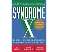 Jack Challem Burton Berkson Melissa Diane Smith Syndrome X (Tascabile)