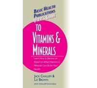 Jack Challem Liz Brown User's Guide to Vitamins & Minerals (Copertina rigida)