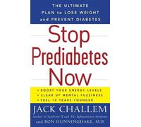Jack Challem Ron Hunninghake Stop Prediabetes Now (Copertina rigida)