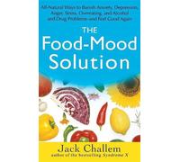 Jack Challem The Food-Mood Solution (Tascabile)
